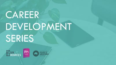 Six Degrees Career Development Series: a...